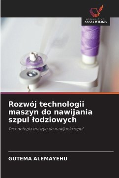 Cover Rozwój technologii maszyn do nawijania szpul ¿odziowych