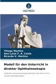 Modell für den Unterricht in direkter Ophthalmoskopie