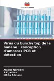 Virus du bunchy top de la banane : conception d'amorces PCR et détection