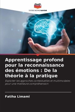 Cover Apprentissage profond pour la reconnaissance des émotions : De la théorie à la pratique