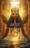 SATET: El Despertar de Satet (EGIPTO) (eBook, ePUB)