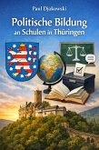 Politische Bildung an Schulen in Thüringen (eBook, ePUB)