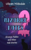 Bizarre Fates 2 (eBook, ePUB)