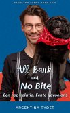 All Bark and No Bite: Een nep-relatie. Echte gevoelens (Paws and Claws NL, #3) (eBook, ePUB)
