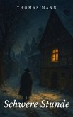 Schwere Stunde (eBook, ePUB)