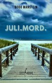 Juli.Mord. (eBook, ePUB)