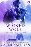 Wicked Wolf (Redwood Pack, #7) (eBook, ePUB)