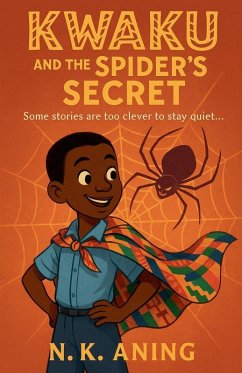 Cover Kwaku and the Spider's Secret