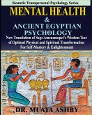 Mental Health & ANCIENT EGYPTIAN PSYCHOLOGY