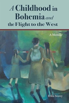 Cover A Childhood in Bohemia and the Flight to the West