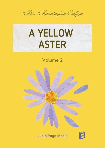 A Yellow Aster Volume 2