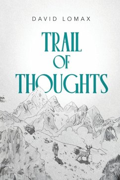 Trail of Thoughts - Lomax, David Trail of Thoughts - Lomax, David