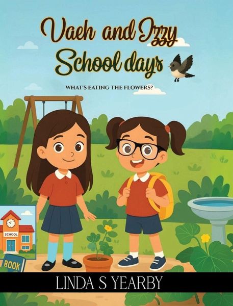 Vaeh and Izzy School days