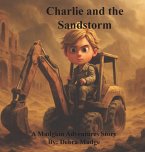 Charlie and The Sandstorm Charlie and The Sandstorm