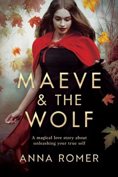 MAEVE & THE WOLF - Romer, Anna MAEVE & THE WOLF - Romer, Anna