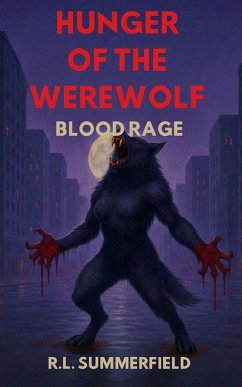 Hunger of the Werewolf 4 - Summerfield, R L