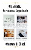 Organízate, Permanece Organizado Organízate, Permanece Organizado