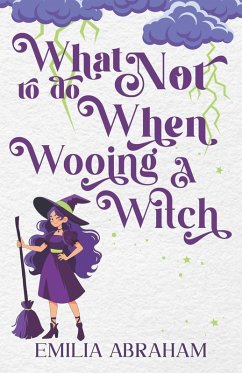 Cover What Not to do When Wooing a Witch