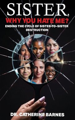SISTER, Why do you hate me? - Barnes, Catherine