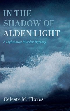 In the Shadow of Alden Light In the Shadow of Alden Light