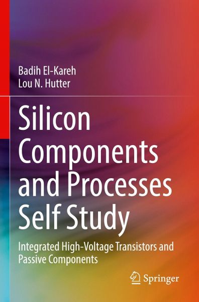 Silicon Components and Processes Self Study