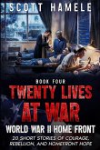 Twenty Lives at War - World War II Home Front