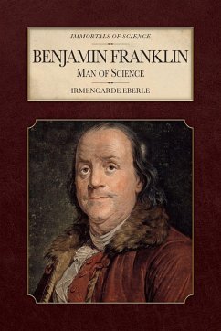 Benjamin Franklin - Eberle, Irmengarde