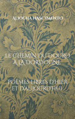 Cover Le chemin du Douro à la Dordogne