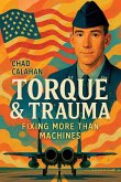 Torque & Trauma