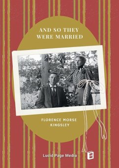 And So They Were Married - Morse Kingsley, Florence