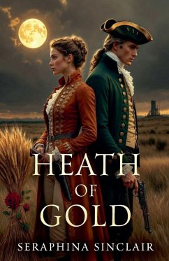 Heath Of Gold - Sinclair, Seraphina