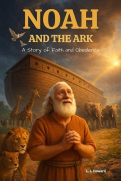 Noah and the Ark - Howard, Lokesia