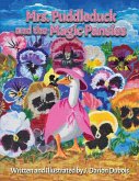 Mrs. Puddleduck and the Magic Pansies