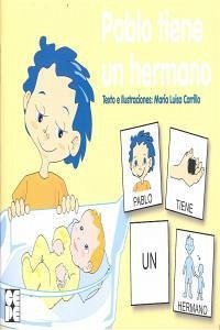 Pablo tiene un hermano Pablo tiene un hermano
