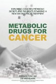 Metabolic Drugs for Cancer