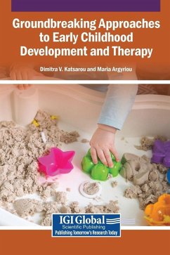 Cover Groundbreaking Approaches to Early Childhood Development and Therapy