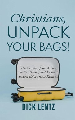 Christians, Unpack Your Bags!