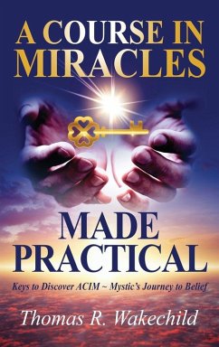 Cover A Course in Miracles Made Practical