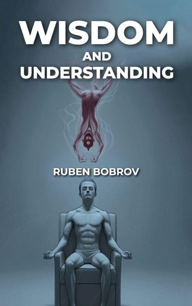 Wisdom and Understanding