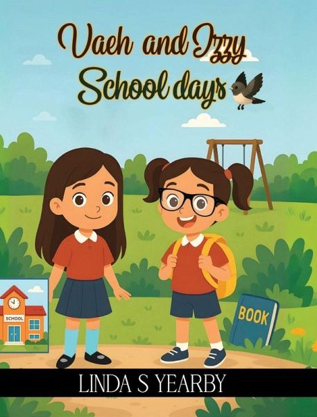 Vaeh and Izzy School days