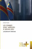 LES FEMMES¿SONT APPELÉES ¿À SERVIR DIEU