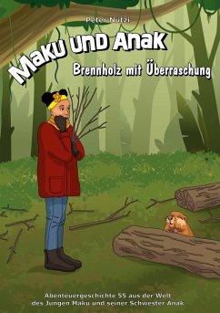 Cover Maku und Anak Brennholz mit Überraschung
