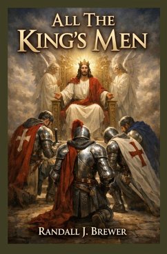 All the King's Men - Brewer, Randall J.