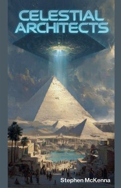 Celestial Architects - Mckenna, Stephen