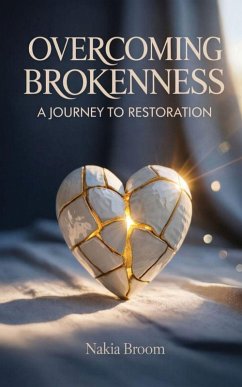 Overcoming Brokenness - Broom, Nakia