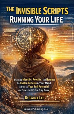 Cover The Invisible Scripts Running Your Life