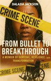 From Bullet to Breakthrough