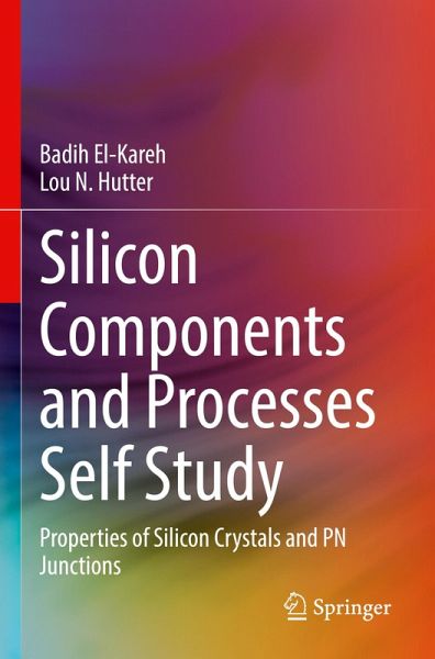 Silicon Components and Processes Self Study