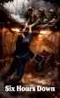 Six Hours Down - Bild 1