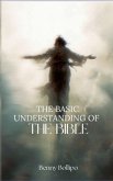 The Basic Understanding Of The Bible